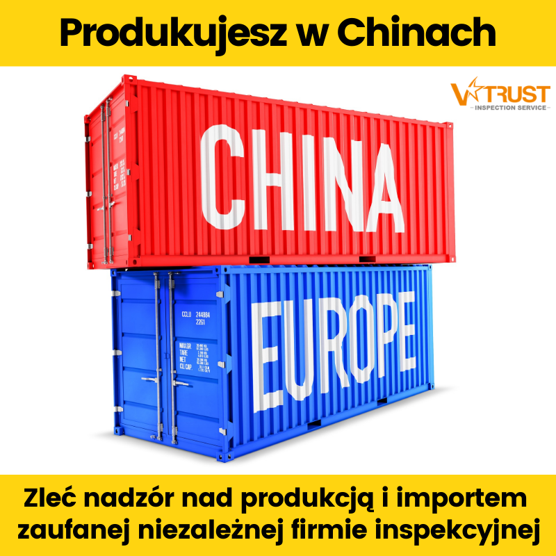 import z chin kontrola jakości w chinach